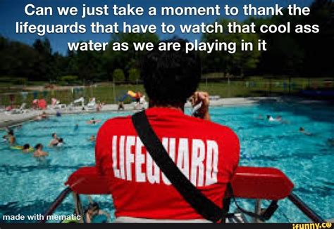 Lifeguards Memes Best Collection Of Funny Lifeguards Pictures On Ifunny