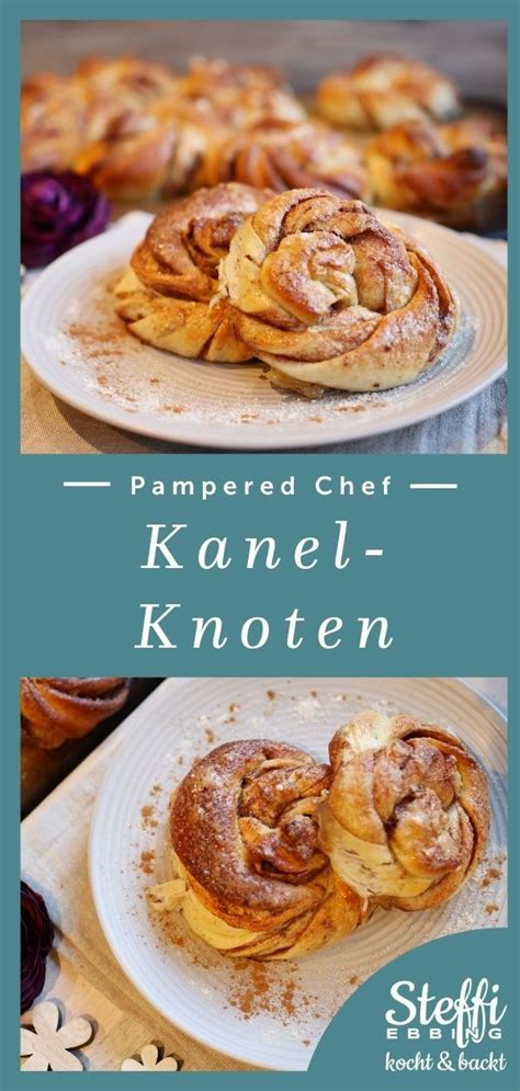 ᐅ Kanelknoten Rezept Zauberstein Pampered Chef Rezept Kochen