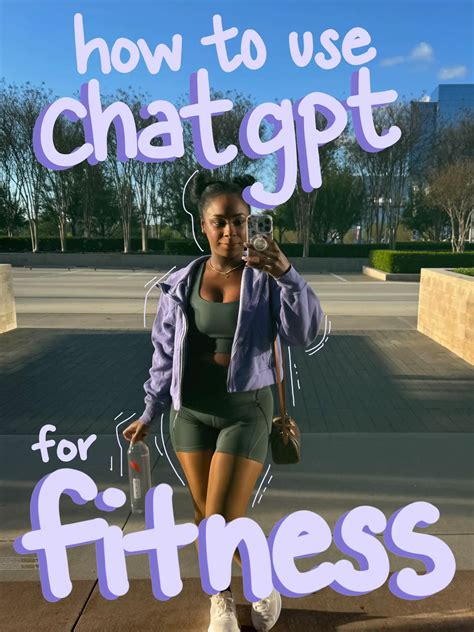 Use Chatgpt To Become A Gym Girlie 🥰🌸💪🏾 Gallery Posted By Meezy Lemon8