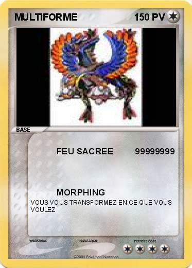 Pokémon Multiforme Feu Sacree 99999999 Ma Carte Pokémon