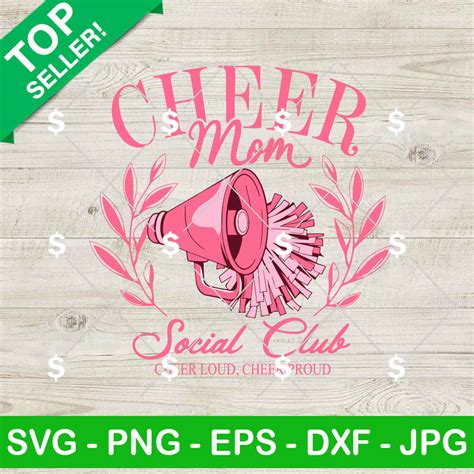 Cheer Mom Social Club Cheerleader Svg Cheer Loud Cheer Proud Svg Cheer Mom Svg