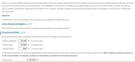 Solved Elliott Inc Has Four Salaried Clerks To Process Chegg