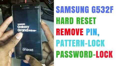 Samsung G F Hard Reset Remove Pattern Pin Password Lock Solution