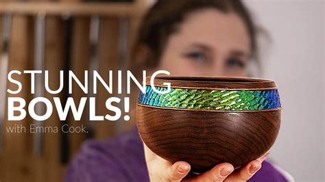 Turning Incredible Bowls With A Colourful Finish By Emma Cook Youtube