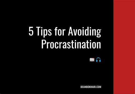 5 Tips For Avoiding Procrastination