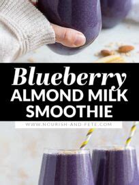 Blueberry Almond Milk Smoothie Nourish And Fete