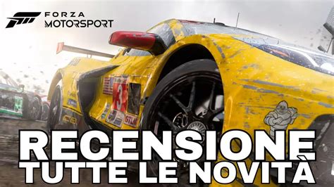 FORZA MOTORSPORT RECENSIONE PUNTI DI FORZA E PROBLEMI TUTTE LE