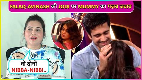 Bigg Boss OTT 2 Falaq Naaz S Mother Kehekshan S First Reaction On