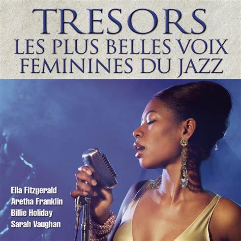 Trésors Les Plus Belles Voix Féminines du Jazz Multi Artistes Multi