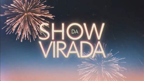 Show Da Virada Chamada Globo 31 12 2023 1 1 2024 YouTube