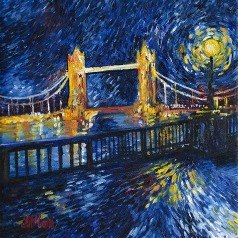 Van Gogh Inspired Painting Of Tower Bridge By Marian Martin London