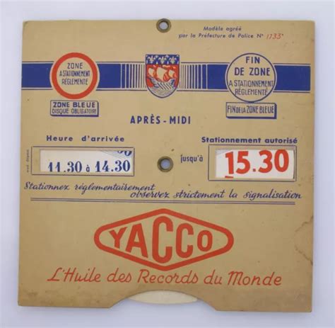 ANCIEN DISQUE DE Stationnement Paris Publicitaire Yacco EUR 2 80