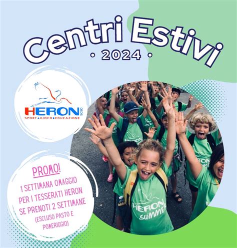 Centri Estivi 2024 Iscrizioni Aperte Progetto Heron