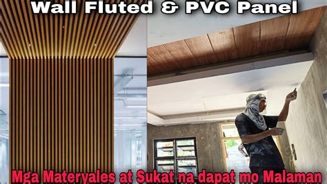 PVC Ceiling Wall Fluted Panel Ano Ang Mga Materyales Para Dito Bago