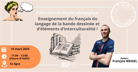 Lancement Du Livre Lenseignement Du Fran Ais Du Langage De La Bande