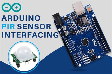 How To Interface HC SR501 PIR Motion Sensor With An Arduino