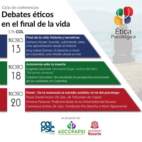 Iv Encuentro De Tica Psicol Gica Debates Ticos En El Final De La Vida