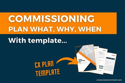 Commissioning Plan What Why When How With Template