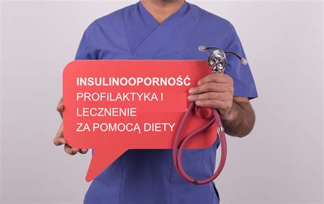 Insulinooporność co to takiego zdrowie w stylu