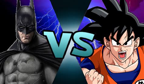 Son Goku vs Batman | BuildYourBattles Wikia | Fandom