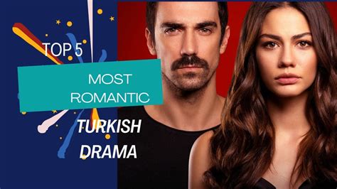 Top 5 Most Romantic Turkish Series List 5 New Turkish Dramas In Urdu