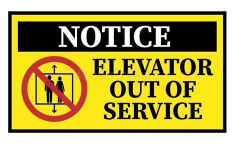 Yellow ELEVATOR OUT Of SERVICE Sign With Warning Symbol Stock Vector