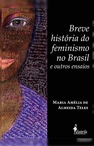 Bookplay Breve História Do Feminismo No Brasil E Outros Ensaios