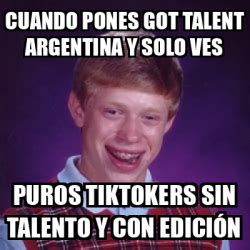 Meme Bad Luck Brian Cuando Pones Got Talent Argentina Y Solo Ves