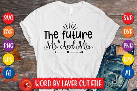 The Future Mr And Mrs SVG Design Graphic By MegaSVGArt Creative Fabrica