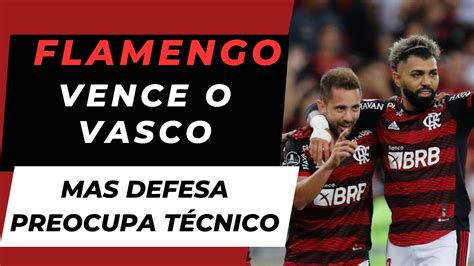 Flamengo X Vasco Vantagem Rubro Negra Na Semifinal Do Estadual Youtube