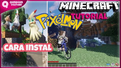 Cara Menginstal Mod Pixelmon Optifine Youtube