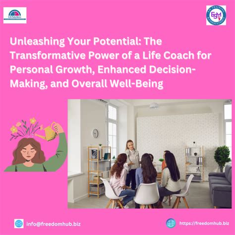 Unleashing Your Potential The Transformative Power Of A Life Coach For