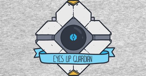 Eyes Up Guardian Destiny 2 T Shirt Teepublic