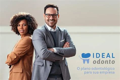 Como funciona o plano odontológico da empresa Ideal Odonto