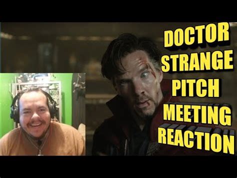 Doctor Strange Pitch Meeting Reaction Youtube