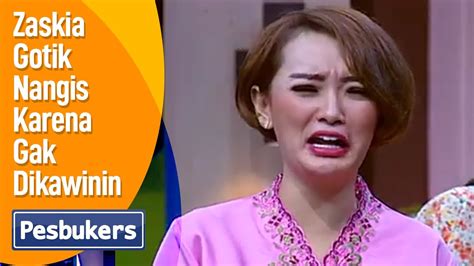 Zaskia Gotik Nangis Karena Gak Dikawinin Youtube