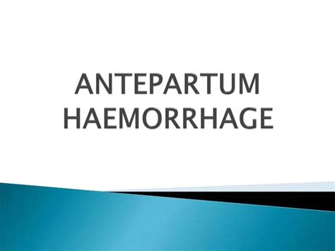 Ppt Antepartum Haemorrhage Powerpoint Presentation Free Download