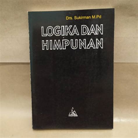 Jual Logika Dan Himpunan Sukirman Shopee Indonesia