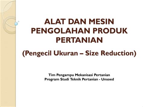 SOLUTION Alat Mesin Pengolahan Produk Pertanian Pengecil Ukuran