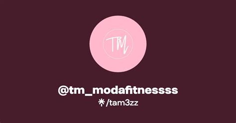 Tm Modafitnessss Instagram Tiktok Linktree