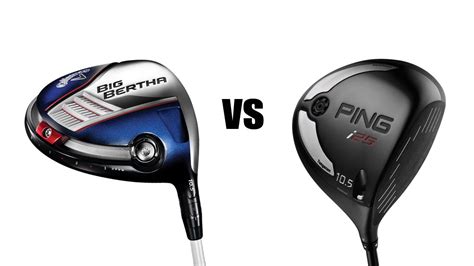 Callaway Big Bertha Driver Vs Ping I25 Driver Comparison And Review