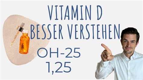 Besser Verstehen Was Deine Vitamin D Werte Dir Sagen Youtube