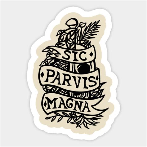 Sic Parvis Magna - Uncharted - Sticker | TeePublic