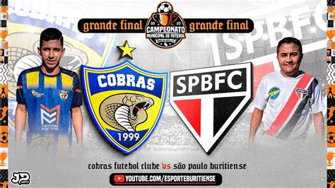 GRANDE FINAL COBRAS FC vs SÃO PAULO BURITIENSE CAMPEONATO MUNICIPAL