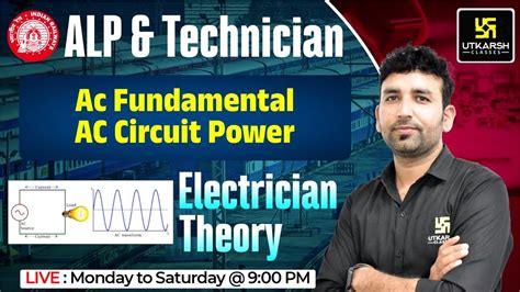 Electrician Theory 39 Railway ALP Tech Ac Fundamental AC Circuit