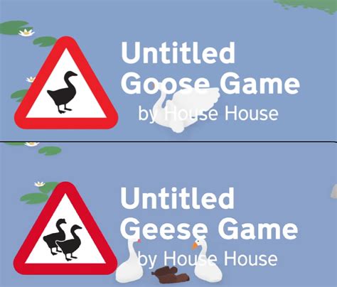 Psa When You Start Untitled Goose Game In Co Op Mode The Intro Screen Shows Untitled Geese