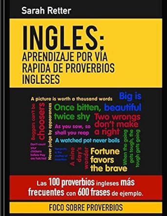 Ingles Aprendizaje Por Via Rapida De Proverbios Ingleses Las