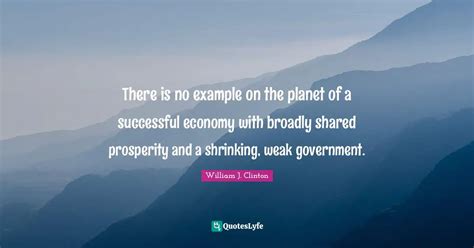 There Is No Example On The Planet Of A Successful Economy With Broadly