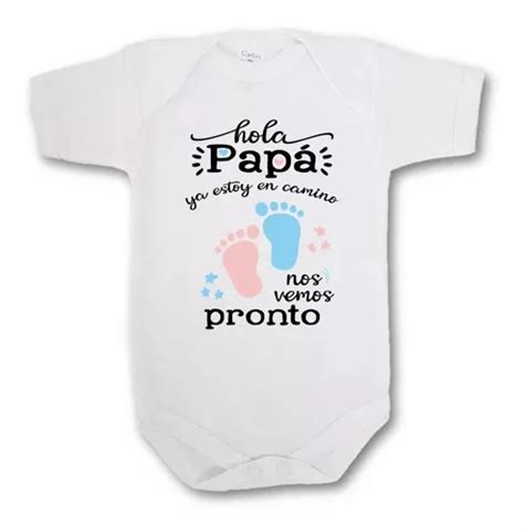 Pañalero Vas A Ser Papá Hola Papá Nos Vemos Pronto