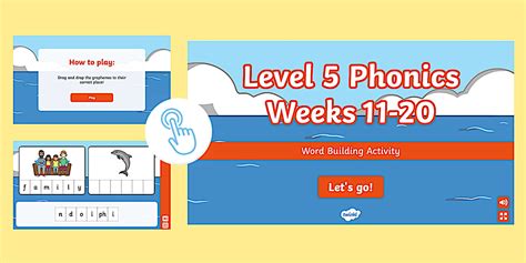 Level 5 Phonics Weeks 11 20 Game Word Builder Twinkl Go